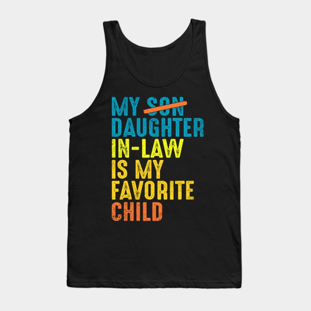 Funny Daughter In Law Gift Tank Top by Karin Wright